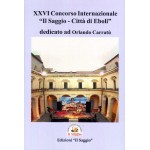 XXVI Concorso Internazionale di poesia “Il Saggio-Città di Eboli” dedicato a Orlando Carratù